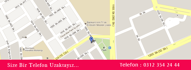 Size Bir Telefon Uzaktayız... Telefon : 0312 354 24 44